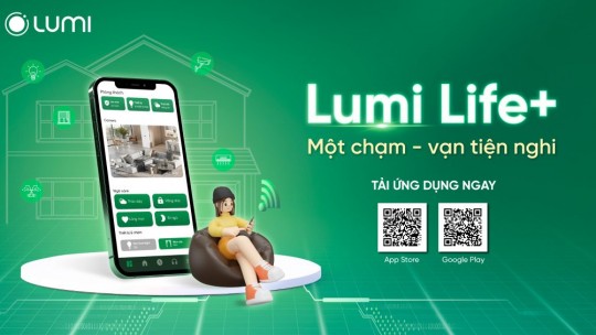 Lumi Việt Nam sắp ra mắt ứng dụng Lumi Life+, tiếp tục nâng cao trải nghiệm cho người dùng nhà thông minh